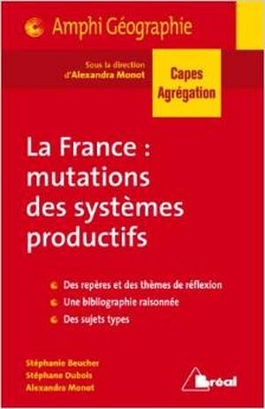 La France : mutation des systèmes productifs