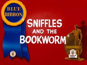 Sniffles and the Bookworm