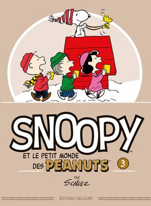 Snoopy et le petit monde des Peanuts, tome 3