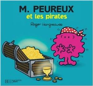 Monsieur Peureux et les Pirates