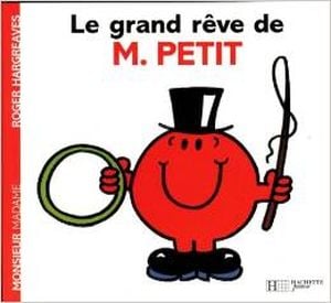 Le Grand Rêve de M. Petit