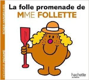 La Folle Promenade de Mme Follette