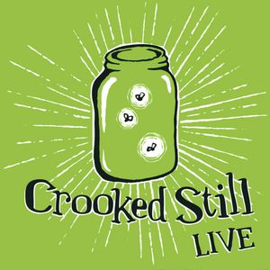 Crooked Still Live (Live)