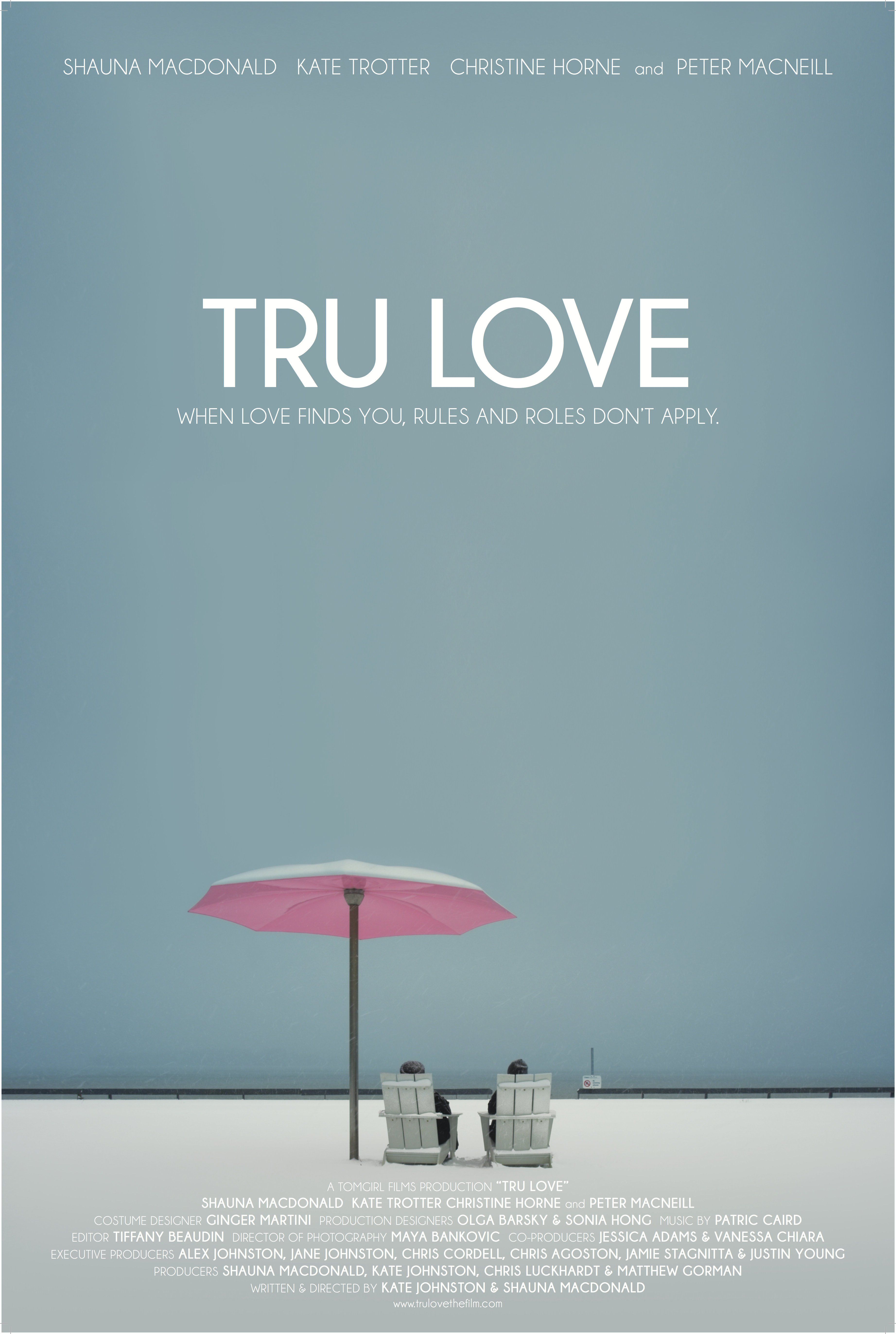Tru Love Film (2013) SensCritique