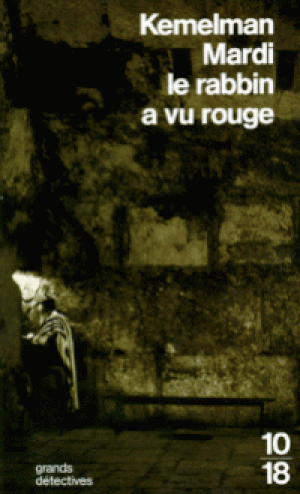 Mardi le rabbin a vu rouge