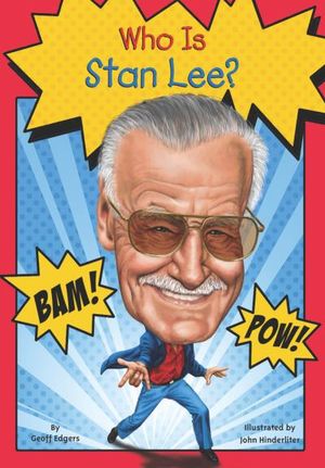 Who Is Stan Lee?