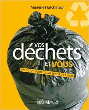 Vos déchets et vous