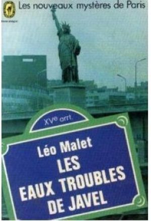 Les Eaux troubles de Javel (15ème arrondissement)