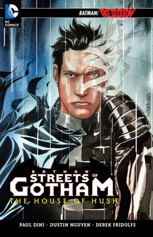 House of Hush - Batman: Streets of Gotham, tome 3