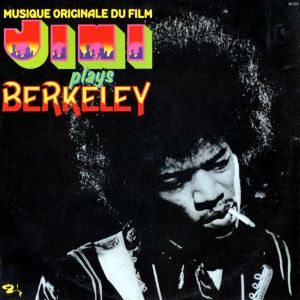 Musique Originale Du Film Jimi Plays Berkeley (OST)
