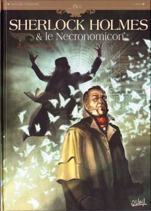 La Nuit sur le monde - Sherlock Holmes & le Necronomicon, tome 2