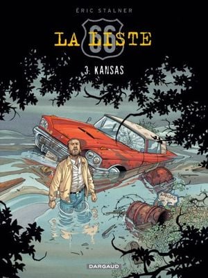 Kansas - La Liste 66, tome 3