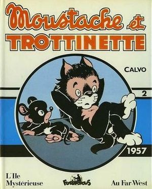 Moustache et Trottinette - Intégrale 2 (1957)