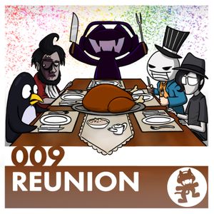 Monstercat 009 – Reunion