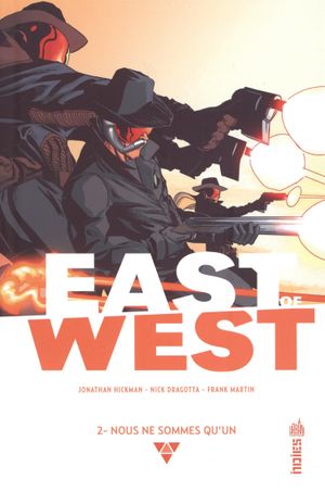 Nous ne sommes qu'un - East of West, tome 2