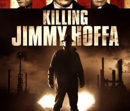 image-https://media.senscritique.com/media/000007651823/0/killing_jimmy_hoffa.jpg