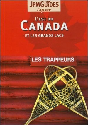 L'est du Canada et les grands lacs