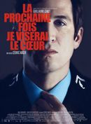 Affiche La prochaine fois je viserai le cœur