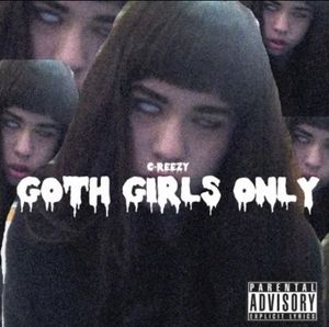 Goth Girls Only (Single)