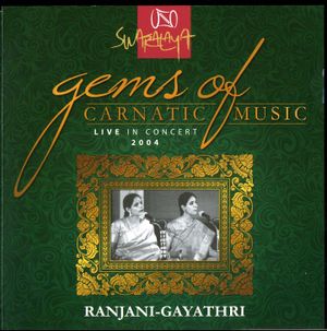 Gems Of Carnatic Music - Live In Concert 2004 (Live)