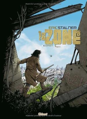 Contact - La Zone, tome 3