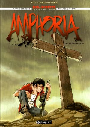 Bob et Bobette - Amphoria, tome 2