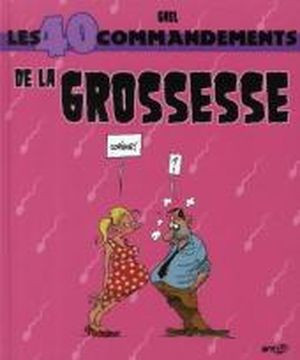 40 Commandements de la Grossesse