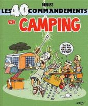 Les 40 commandements du camping