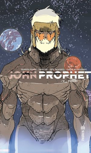 Frères - John Prophet, tome 2