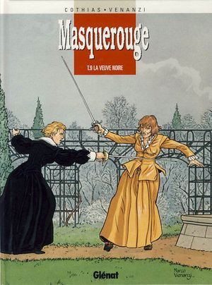 La Veuve Noire - Masquerouge, tome 9