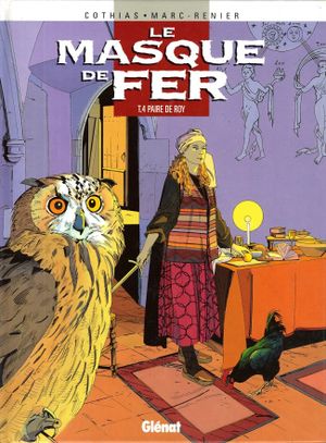 Paire de Roy - Le Masque de Fer, tome 4