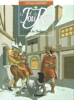L'Ecole des Bouffons - Le Fou du Roy, tome 2