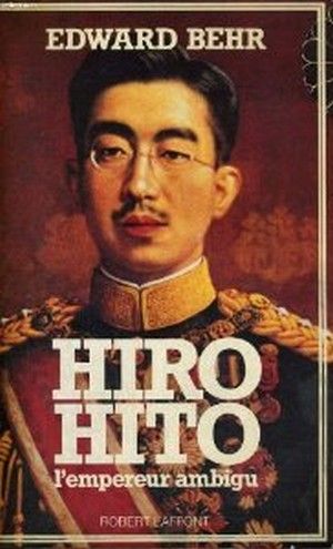 Hiro Hito, l'empereur ambigu