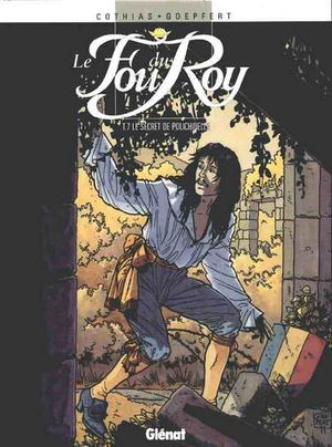 Le Secret de Polichinelle - Le Fou du Roy, tome 7