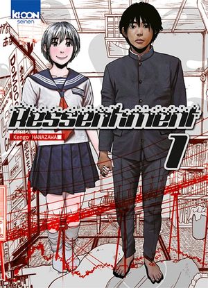 Ressentiment, tome 1
