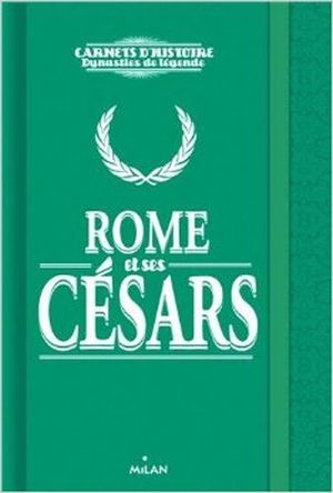 Rome et ses Césars