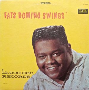 Fats Domino Swings (12,000,000 Records)