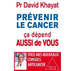 Prévenir le cancer, ça dépend aussi de vous