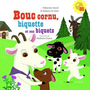 Bouc cornu, biquette et ses biquets