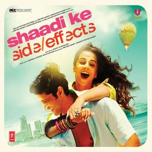 Shaadi Ke Side Effects (OST)