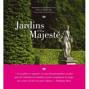 Jardins en majesté