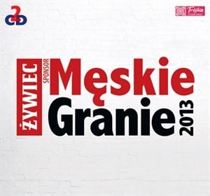 Męskie Granie 2013