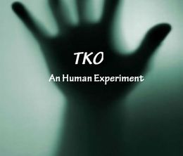 image-https://media.senscritique.com/media/000007692394/0/tko_an_human_experiment.jpg