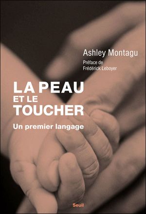 La Peau et le toucher