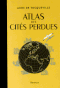 Atlas des cités perdues