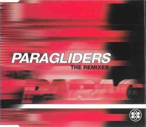 Paragliders: The Remixes (Single)