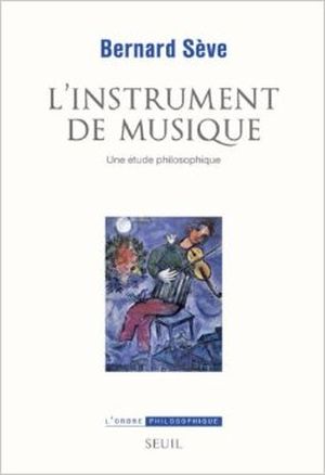 L'instrument de musique : Une étude philosophique