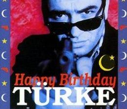 image-https://media.senscritique.com/media/000007702197/0/happy_birthday_turke.jpg