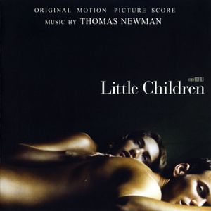 Little Children: Original Motion Picture Score (OST)