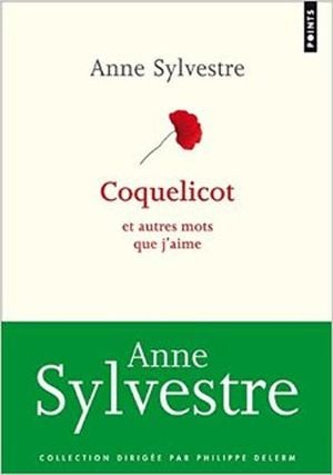 Coquelicot et autres mots que j'aime